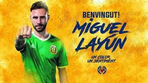 Officiel : Pisté par l'OM, Miguel Layun signe à Villarreal
