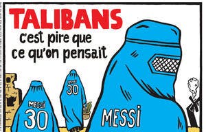 Lionel Messi, PSG, Qatar et Talibans, Charlie Hebdo tape fort !